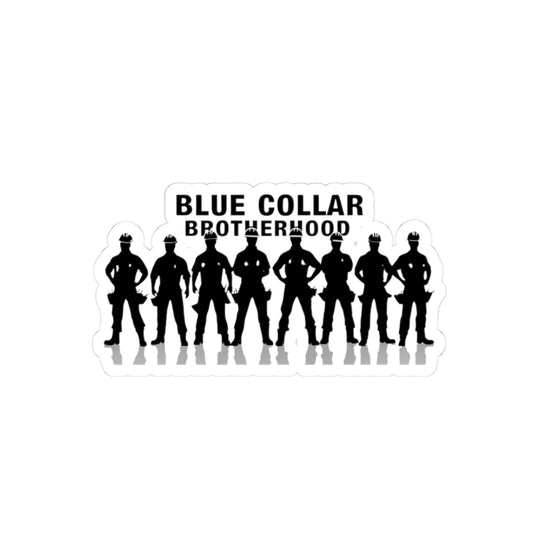Blue Collar Brotherhood Sticker | Tradesman Decal | Union Pride | Hard Hat Crew | Laptop & Toolbox Sticker