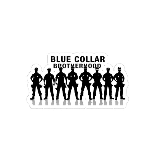 Blue Collar Brotherhood Sticker | Tradesman Decal | Union Pride | Hard Hat Crew | Laptop & Toolbox Sticker